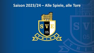 SVETV Eintracht Trier alle Spiele alle Tore  Saison 202324 [upl. by Ruenhcs255]