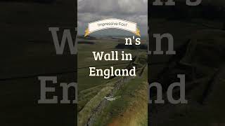 Hadrians Wall in England Ancient Secrets Unveiled [upl. by Romito]