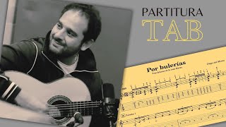 Por bulerías  Diego del Morao  3 FALSETAS partituraTAB 🎼 [upl. by Nanor]