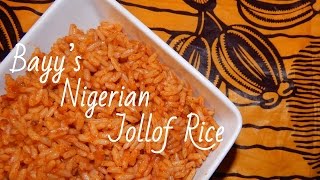 Bayys Best Jollof Rice  Easy Method Mistake Proof [upl. by Isbella]