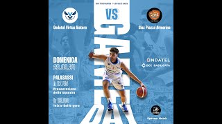 Ondatel Virtus Matera vs Siaz Piazza Armerina Basket [upl. by Kaliski]