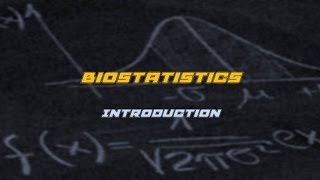 Biostatistics Introduction [upl. by Neahs]