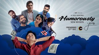 Humorously Yours  New Season  Premieres 22nd December on ZEE5 [upl. by Bergquist]