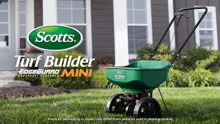 How To Use Scotts® Turf Builder® Edgeguard® Mini Broadcast Spreader [upl. by Hcaz]