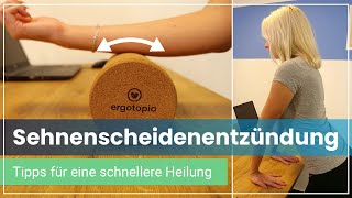 Sehnenscheidenentzündung  Ursachen  6 Tipps  2 schnelle Übungen [upl. by Citarella53]