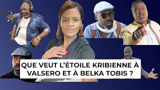 ⛔ VALSERO EST TON EGAL ETOILE KRIBIENNE NGUEEH BELKA TOBIS EST UN CLOWN PREND TON TABOUROURET [upl. by Oiramaj597]