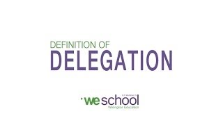 Definition of Delegation [upl. by Andromeda27]