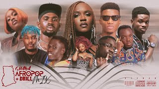 GHANA AFROBEATS  DRILL MIX 2023  nonstop [upl. by Fabyola]