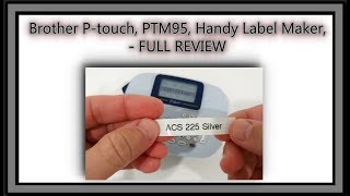 Brother Ptouch PTM95 Handy Label Maker 9 Type Styles 8 Deco Mode Patterns White  FULL REVIEW [upl. by Robertson]