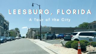 Leesburg Florida A Tour of the City [upl. by Maurilia]