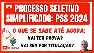 PROCESSO SELETIVO SIMPLIFICADO DA REDE ESTADUAL DE MG 2024 VEJA O QUE SABEMOS ATÃ‰ AGORA [upl. by Ciprian]