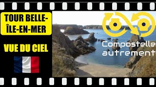 VUE DU CIEL complète tour de BelleÎleenMer GR340 Trek vlog sur le chemin de Lionel de Compostelle [upl. by Aciria40]