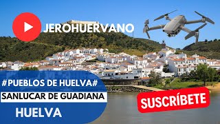 MaravilladepuebloeldeSanlúcardeGuadianaHuelvaEspaña [upl. by Crawley]