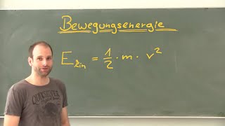 Bewegungsenergie  kinetische Energie [upl. by Thom]