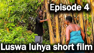 Luswa Luhya Short Film  Episode 4 wafulathevillageboy [upl. by Zadack]