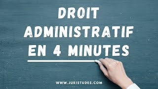 Comprendre le droit administratif en 4 minutes [upl. by Attezi153]