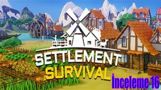 Settlement Survival   İnceleme 16 [upl. by Coulter]