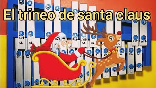 El trineo de santa claus  Bastien nivel 1  Xilófono Cromático [upl. by Akerdnahs]