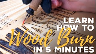 Learn How to Wood Burn in 5 Minutes [upl. by Gilleod]