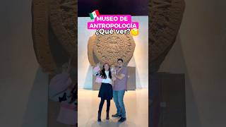 Museo de Antropología el mejor museo de México 🇲🇽 ¿Qué ver en poco tiempo [upl. by Hinckley803]