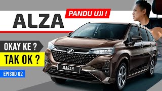 Perodua ALZA 2022 Terseksa Naik Bukit Tak Adakah Penumpang Selesa Ep 02 [upl. by Notsag]