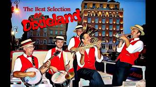 Dixieland Selection  Classic Jazz Compilation  The Most Beautiful Melodys of Traditional Jazz [upl. by Gerrie635]