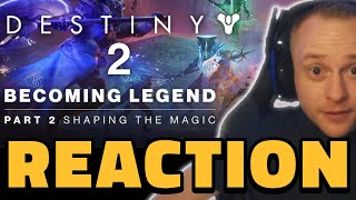 Destiny 2 ViDoc REACTION  Becoming Legend  Part 2 Shaping the Magic  Into the Light [upl. by Zaneski]