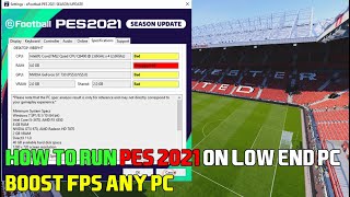 How to run PES 2021 on low end PC  Boost Fps Any PC [upl. by Emyaj]