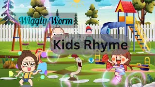 Wiggly Worms 🪱 Kids Songs amp Nursery Rhymes [upl. by Lacee]