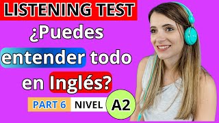 06 ¿Entiendes TODO en INGLÉS 🤔 PRUEBA de LISTENING📚 Nivel A2  Mejora tu nivel de escucha 🚀 [upl. by Nosyrb734]