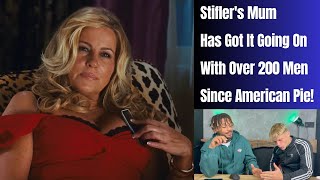 Stiflers Mum Has Got It Going On With Over 200 Men Since American Pie [upl. by Atsyrt]