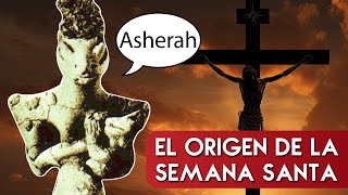 El origen OSCURO de la SEMANA SANTA [upl. by Uhsoj]