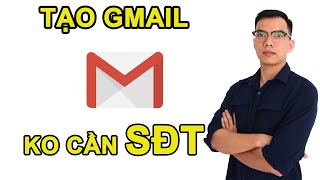 Tạo 5x Tài Khoản Gmail Không Cần Số Điện Thoại [upl. by Lomasi]