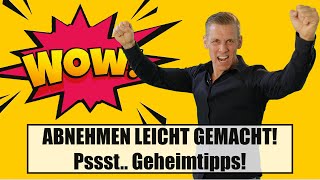 Meine Geheimtipps  ABNEHMEN LEICHT GEMACHT [upl. by Shaughnessy]