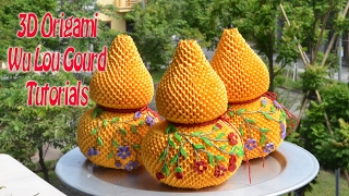 HOW TO MAKE 3D ORIGAMI WU LOU GOURD  DIY PAPER WU LOU GOURD [upl. by Acemahs]