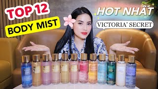 Review TOP 12 BODY MIST Victorias Secret bán chạy nhất THƠM MÊ LI  Ha Linh Official [upl. by Bast531]