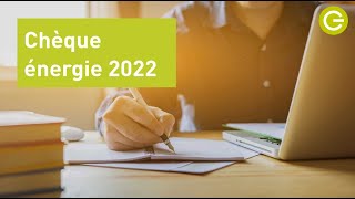 Chèque énergie 2022  démarches et mode demploi [upl. by Lipfert914]