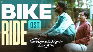 Velai Illa Pattadhaari OST  Bike Ride  Dhanush  Amala Paul  Anirudh  Wunderbar Films [upl. by Coh]