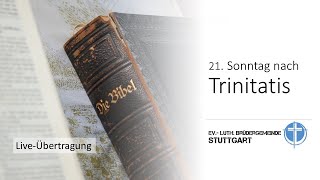 Gottesdienst liveÜbertragung  21 Sonntag nach Trinitatis [upl. by Eyaj]