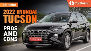 2023 Hyundai Tucson Review In Hindi  Pros And Cons Explained  Cardekho [upl. by Gut141]