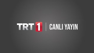 TRT 1 canlı yayın izle HD [upl. by Ellek185]