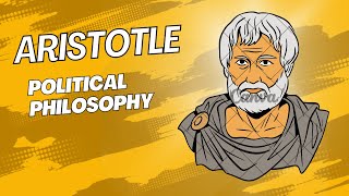 Atistotle Political Philosophy [upl. by Ahsehyt]