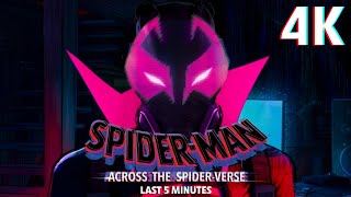 SpiderMan Across the SpiderVerse  Last 5 minutes 4K [upl. by Haskel]