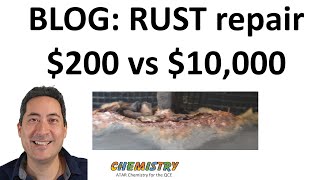 BLOG Rust repair 200 vs 10 000 [upl. by Sisxela868]