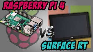 Raspberry Pi 4 vs Microsoft Surface RT Nvidia Tegra 3 [upl. by Verner]