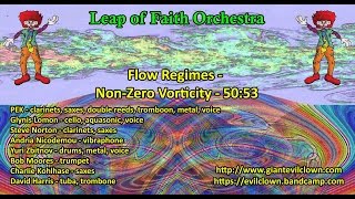 Leap of Faith Orchestra Flow Regimes Non Zero Vorticity [upl. by Hamian44]