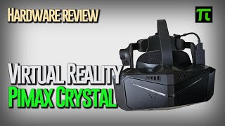 Hardware Review  Pimax Crystal [upl. by Ephrem815]