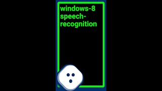 Windows 8 Speech Recognition Language shorts [upl. by Assirok]