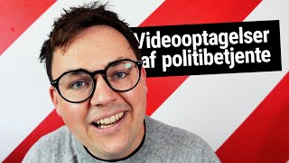 Det er din ret at videooptage politiet [upl. by Xenophon]