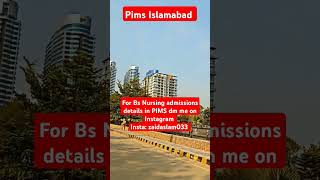 Pims hospital Islamabad pims bsnursing bsnursingadmission nursingdegree [upl. by Ahsaercal]